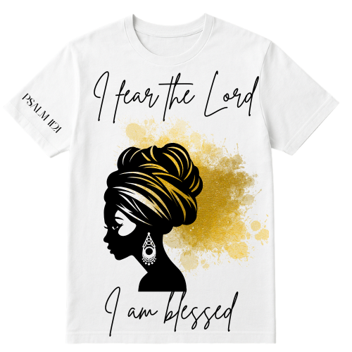 FEAR THE LORD AND BLEESED